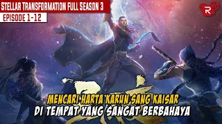 FULL SEASON 3 | PERJALANAN MENCARI HARTA KARUN PARA DEWA  | ALUR CERITA FILM STELLAR TRANSFORMATION