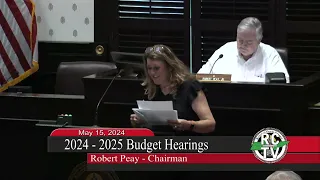 2024 - 2025 Budget Hearings - May 15, 2024