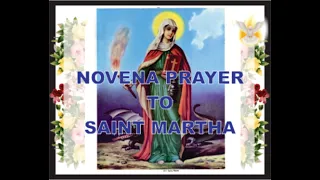 NOVENA TO SAINT MARTHA (Tuesdays 3min - WITH VOICE)