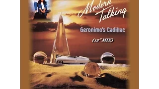 MODERN TALKING ''GERONIMO'S CADILLAC'' (12'' MIX)(1986)