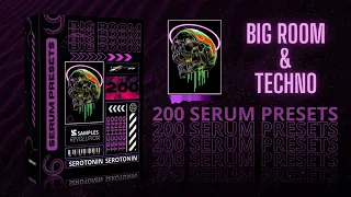 SEROTONIN - Big Room Techno Presets Vol.2 [200 SERUM PRESETS]
