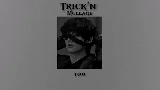 [THAISUB]​  Mullage​ -​ Trick'n  (Speed up)​ Lyrics​
