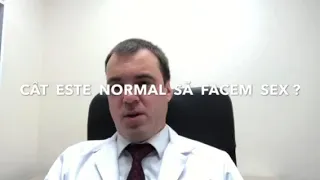 CÂT  ESTE  NORMAL  SĂ  FACEM  SEX ?