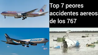 Top 7 peores accidentes aereos de los 767