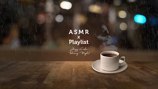 Waiting for you on a rainy day, ASMR X Playlist | Relaxing Jazz Music & Rainy Night Coffee Shop