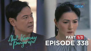 Abot Kamay Na Pangarap: Carlos is getting fed up with RJ's situation (Full Episode 338 - Part 1/3)