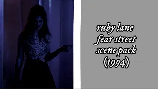 ruby lane scenepack fear street 1994