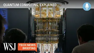 How Nobel-Winning Physics Experiments Led to Quantum Computing | WSJ Tech News Briefing