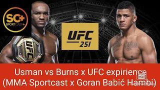 UFC Cornerman expirience x Usman vs Burns prediction (Sportcast x Goran Babić- Hambi)
