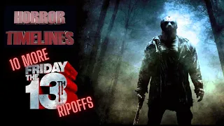 10 More Friday the 13th Ripoffs and Clones : Horror Timelines Lists Episode 20