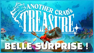 ANOTHER CRAB'S TREASURE le TEST et AVIS COMPLET : EFFICACE et vraiment SYMPATHIQUE !