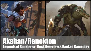 Akshan/Renekton | Deck Guide & Gameplay | Legends of Runeterra