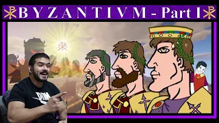 Unbiased History: Byzantium I - The Eastern Empire CG Reaction