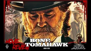 Episode 124: Bone Tomahawk (2015) Film Review