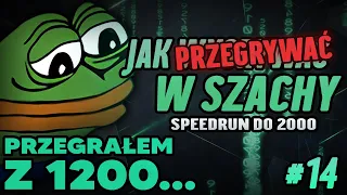 PRZEGRAŁEM Z 1200... Speedrun do 2000 #14 (1150-1200)