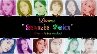 Starlit Voice - Loona [Star + Voice mashup] [OT12 How Would]