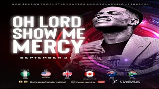 OH LORD SHOW ME MERCY || NSPPD || 21st September 2022