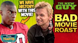 THE NEW GUY BAD MOVIE REVIEW | Double Toasted