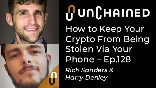 How to Keep Your Crypto From Being Stolen Via Your Phone - Ep.128