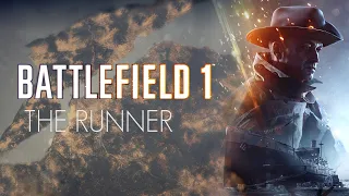 Battlefield 1 - The Runner FULL Gameplay (no commentary)