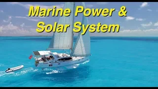 Marine Power Solar System - Part 3