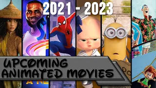 Upcoming Animated Movies (2021-2023)