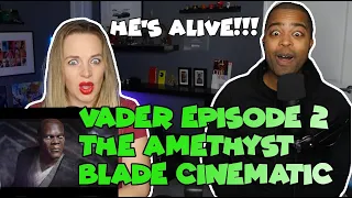Vader Episode 2: The Amethyst Blade Cinematic (Jane and JVs REACTION 🔥)