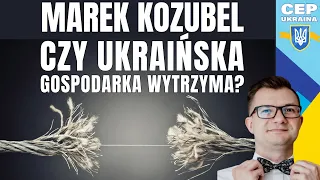 Marek Kozubel | What does Ukraine's budget look like? We dispel myths about the Ukrainian economy.