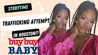 STORYTIME:  I Was Almost Abducted + Trafficked WHILE PREGNANT in Houston TX