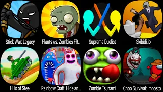 Stick War Legacy, Plants vs Zombies, Supreme Duelist, Skibidi.io, Hills of Steel, Zombie Tsunami