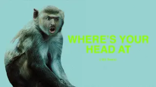 Basement Jaxx & 1991 - Where's Your Head At [Official Lyric Video]