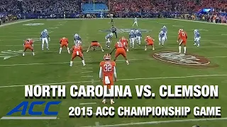 North Carolina vs. Clemson Championship Game | ACC Football Classic (2015)
