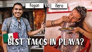 Where to get the BEST tacos in Playa del Carmen? - 🌮  Fogon vs Ñero