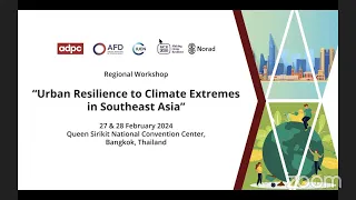 Urban Resilience to Climate Extremes in Southeast Asia