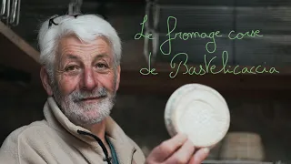 Le fromage corse de Bastelicaccia