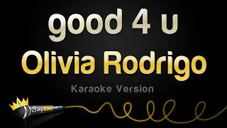 Olivia Rodrigo - good 4 u (Karaoke Version)