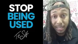 Stop Being Used | Trent Shelton