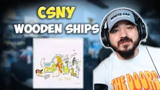 CROSBY, STILLS, NASH AND YOUNG - Wooden Ships | FIRST TIME REACTION