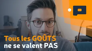 📷 Tous les goûts ne se valent pas