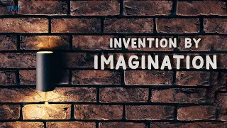 Invention By Imagination