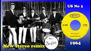 Dave Clark Five - Because - 2022 stereo remix