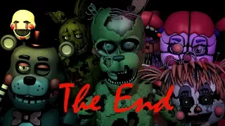 [FNaF SFM] The End by by OR3O ft. CG5, DJSMELL (OLD)