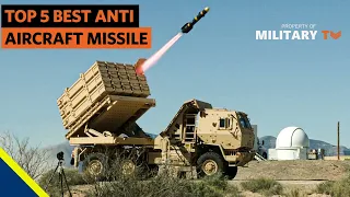 Top 5 Best Anti Aircraft Missile Systems in the World | Surface to Air Missile SAM