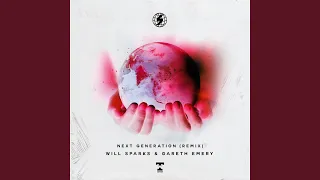 Next Generation (Gareth Emery Remix)