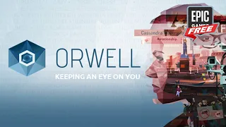 Orwell Keeping an Eye on You is FREE on Epic Games Store
