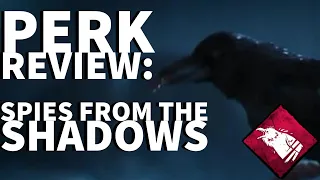 Dead by Daylight Killer Perk Review - Spies from the Shadows (General Killer Perk)