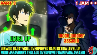 JINWOO MODE ASSASIN GADA LAWAN❗DAPAT SKILL OVERPOWER BARU SEMUA MUSUH GK BERD4YA - alur cerita anime