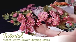 Sweet Peony Flower Shaping Basics