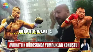 Avukatlık bürosunda yumruklar konuştu!