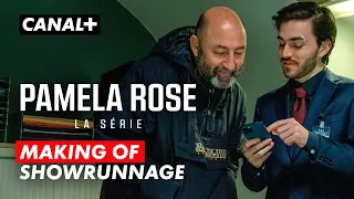 Pamela Rose, la série - Le Making Of (Showrunnage)